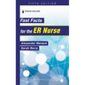 Fast Facts for the Er Nurse