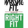 Wrong Fit, Right Fit: Why How We Work Matters More Than Ever