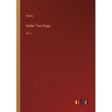 Under Two Flags: Vol. I