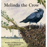 Melinda the Crow