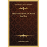 The Second Book Of Adam And Eve