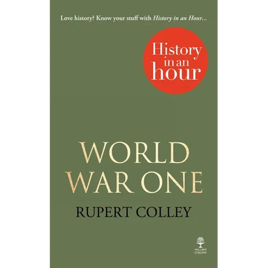 World War One: History in an Hour
