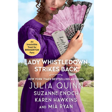Lady Whistledown Strikes Back