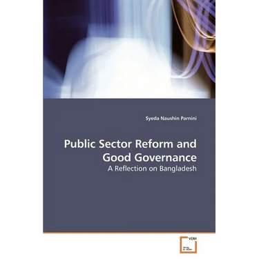 Public Sector Reform and Good Governance