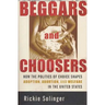 Beggars and Choosers: How the Politics of Choice Shapes Adoption, Abortion, and Welfare in the United States