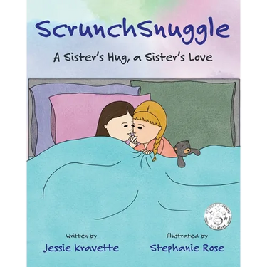 ScrunchSnuggle: A Sister's Hug, a Sister's Love