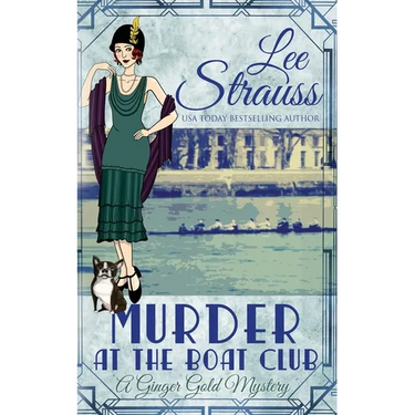 Murder at the Boat Club: a cozy historical 1920s mystery