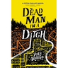 Dead Man in a Ditch