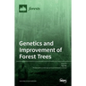 Genetics and Improvement of Forest Trees