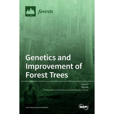 Genetics and Improvement of Forest Trees