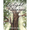 Delight in Plainness: Nephi & Isaiah
