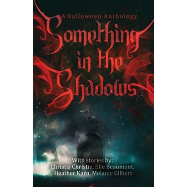 Something in the Shadows
