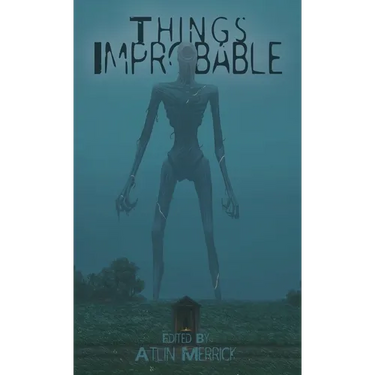 Things Improbable