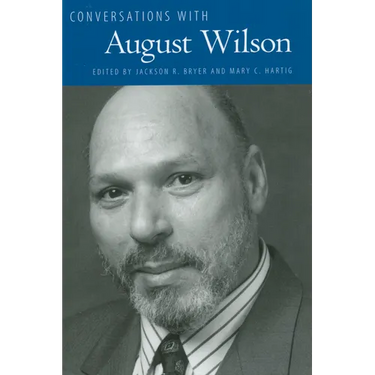 Conversations with August Wilson