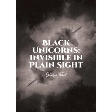 Black Unicorns: Invisible in Plain Sight