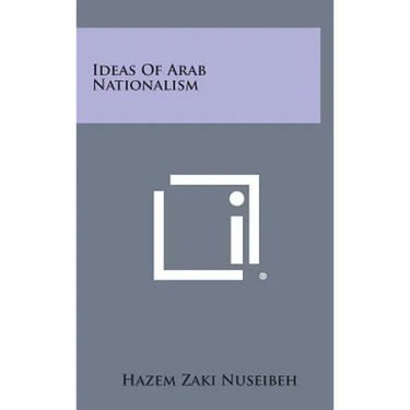Ideas of Arab Nationalism
