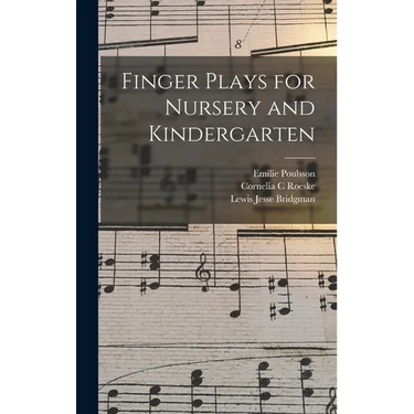 Finger Plays for Nursery and Kindergarten