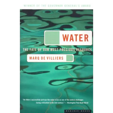 Water: The Fate of Our Most Precious Resource