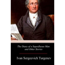 The Diary of a Superfluous Man and Other Stories
