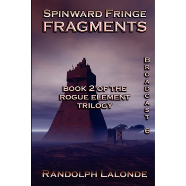 Spinward Fringe Broadcast 6: Fragments
