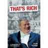 That's Rich: the Rise and Fall of the BC Liberals: A Biography of Rich Coleman