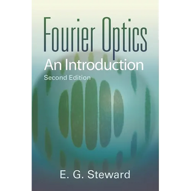 Fourier Optics: An Introduction
