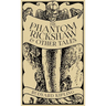 The Phantom 'Rickshaw and Other Tales