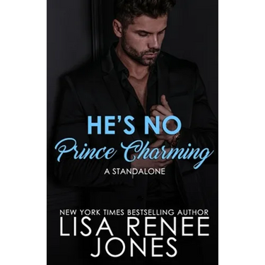 He's No Prince Charming: a standalone