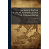 An Index To The Genera And Species Of The Foraminifera; Volume 37