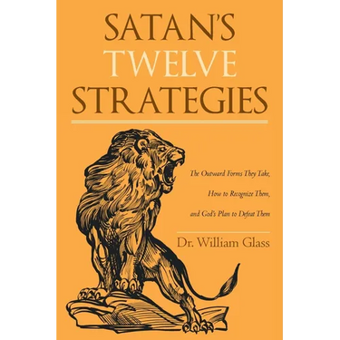 Satan's Twelve Strategies