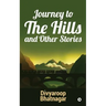 Journey to the Hills and other Stories