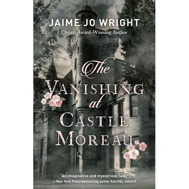 The Vanishing at Castle Moreau