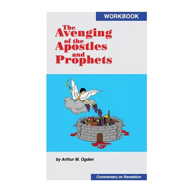 The Avenging of the Apostles and Prophets