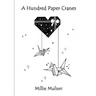 A Hundred Paper Cranes