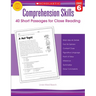 Comprehension Skills: 40 Short Passages for Close Readings, Grade 6