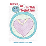 We'Re All in This Together