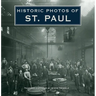 Historic Photos of St. Paul