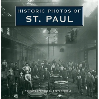 Historic Photos of St. Paul