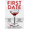 First Date: An absolutely jaw-dropping psychological thriller