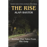 The Rise: Tales From The Gulp 3