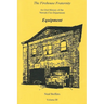 The Firehouse Fraternity: An Oral History of the Newark Fire Department Volume III Equipment