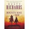 Bounty Man & Doe
