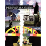 Performances: Past and Present