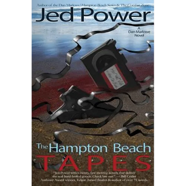The Hampton Beach Tapes: A Dan Marlowe Novel
