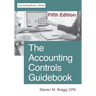 The Accounting Controls Guidebook: Fifth Edition