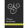Dragons: the Anunnaki