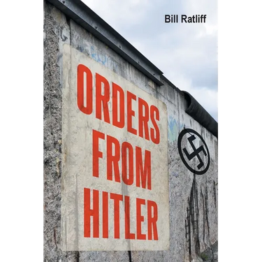 Orders From Hitler