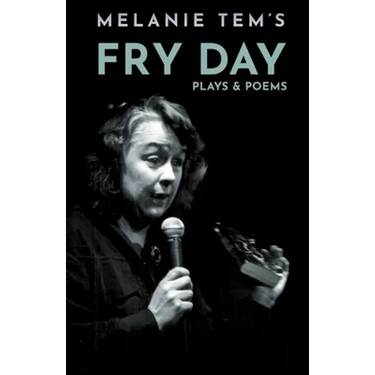 Fry Day Plays & Poems