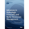 Advances in Hydrologic Forecasts and Water Resources Management