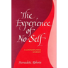 The Experience of No-Self: A Contemplative Journey